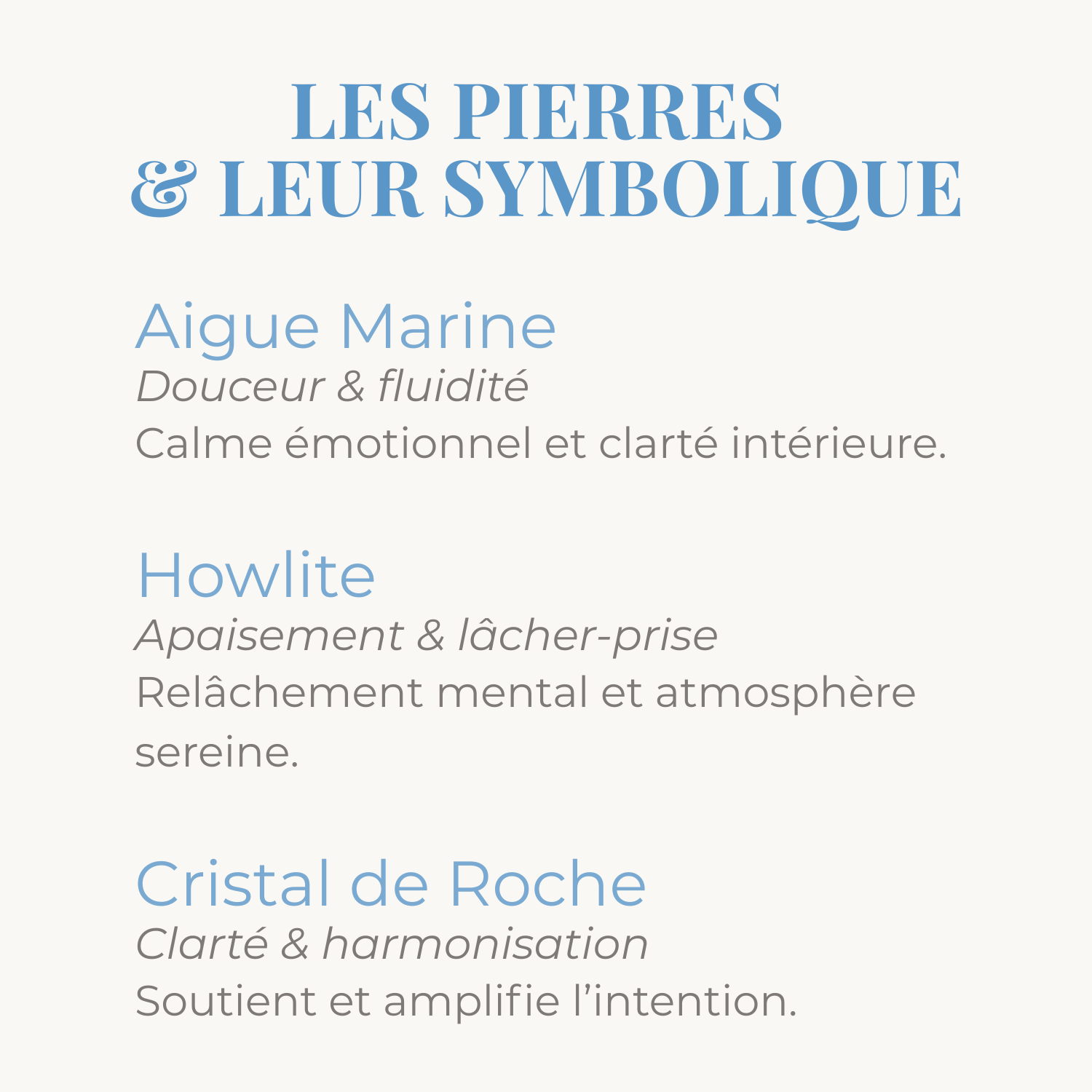 Aigue Marine Howlite Cristal de Roche, symbolique des pierres