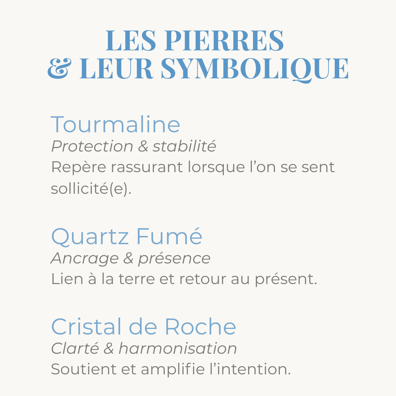 les pierres de tourmaline, quartz fumé et cristal de roche et leur symbolique