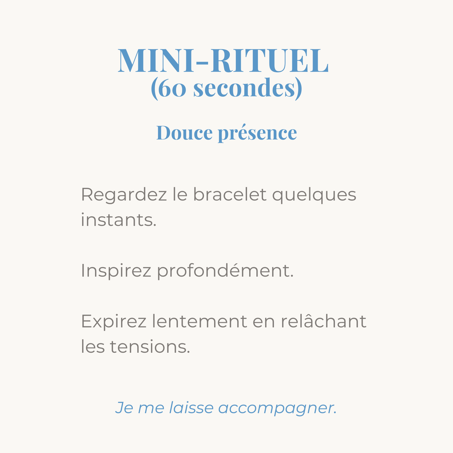 mini rituel douce presence pour accompagner votre bracelet en pierres naturelles.