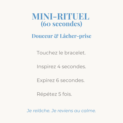 mini rituel douceur et lacher prise pour accompagner le bracelet en pierres naturelles