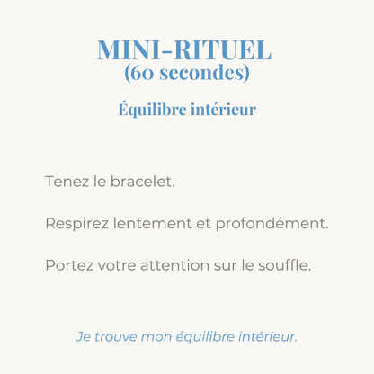 mini rituel equilibre interieur pour accompagner votre bracelet en pierres naturelles