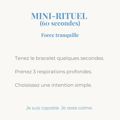 mini rituel force tranquille avec un bracelet en pierres naturelles