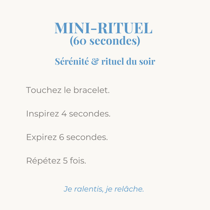 mini rituel serenite et rituel du soir pour accompagner votre bracelet en pierres naturelles