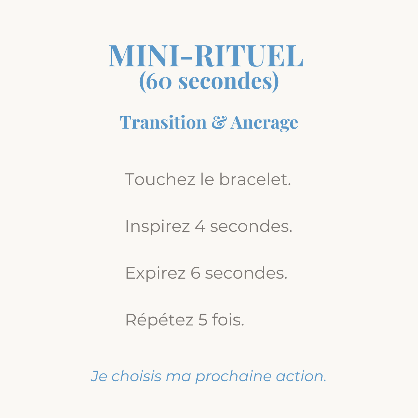 mini rituel transition et ancrage pour accompagner le bracelet